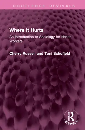 Russell / Schofield |  Where it Hurts | Buch |  Sack Fachmedien