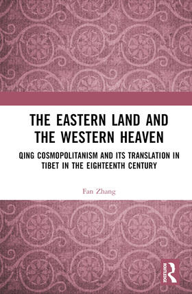 Zhang |  The Eastern Land and the Western Heaven | Buch |  Sack Fachmedien