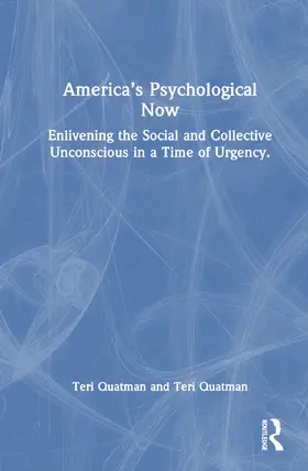 Ireland / Quatman |  America's Psychological Now | Buch |  Sack Fachmedien