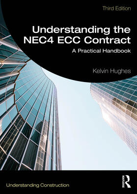 Hughes |  Understanding the NEC4 ECC Contract | Buch |  Sack Fachmedien