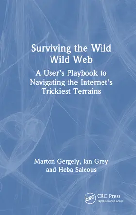 Saleous / Gergely / Grey |  Surviving the Wild Wild Web | Buch |  Sack Fachmedien