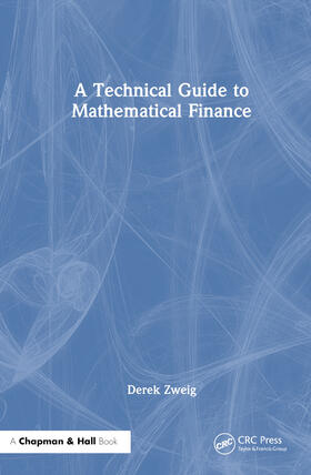 Zweig |  A Technical Guide to Mathematical Finance | Buch |  Sack Fachmedien