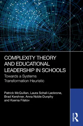 Dunphy / Mcquillan / Kershner |  Complexity Theory and Educational Leadership in Schools | Buch |  Sack Fachmedien