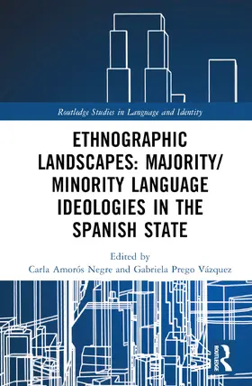 Amoros Negre / Amorós Negre / Prego Vazquez |  Ethnographic Landscapes and Language Ideologies in the Spanish State | Buch |  Sack Fachmedien