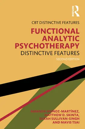 Munoz-Martinez / Muñoz-Martínez / Kohlenberg |  Functional Analytic Psychotherapy | Buch |  Sack Fachmedien