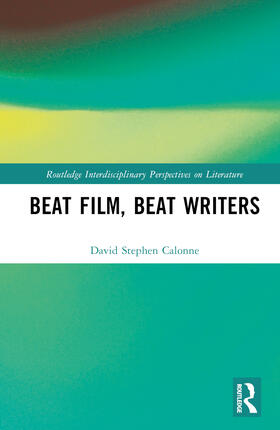 Calonne |  Beat Film, Beat Writers | Buch |  Sack Fachmedien