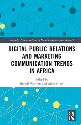 Njathi / Watkins |  Digital Public Relations and Marketing Communication Trends in Africa | Buch |  Sack Fachmedien