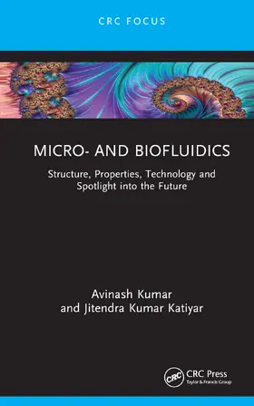 Kumar / Katiyar |  Micro- and Biofluidics | Buch |  Sack Fachmedien