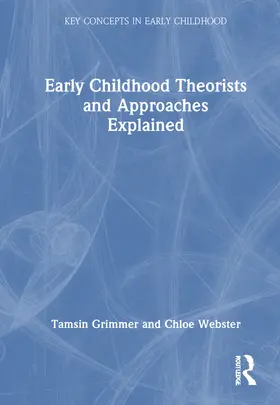 Webster |  Early Childhood Theorists and Approaches Explained | Buch |  Sack Fachmedien