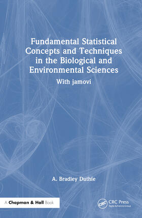 Duthie |  Fundamental Statistical Concepts and Techniques in the Biological and Environmental Sciences | Buch |  Sack Fachmedien