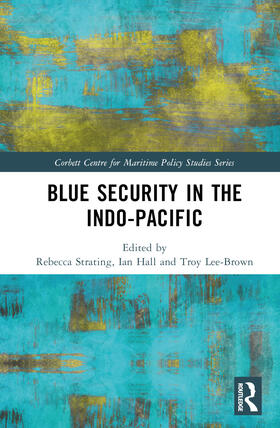 Hall / Strating / Lee-Brown |  Blue Security in the Indo-Pacific | Buch |  Sack Fachmedien