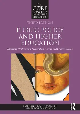 St. John / Daun-Barnett |  Public Policy and Higher Education | Buch |  Sack Fachmedien