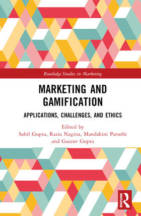 Gupta / Paruthi / Nagina |  Marketing and Gamification | Buch |  Sack Fachmedien