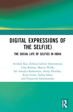 Ray / Dattatreyan / Raman |  Digital Expressions of the Self(ie) | Buch |  Sack Fachmedien