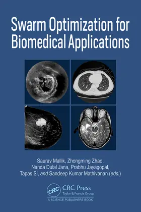 Jana / Mallik / Jayagopal |  Swarm Optimization for Biomedical Applications | Buch |  Sack Fachmedien