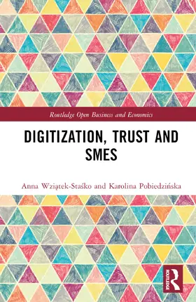 Wzi¿tek-Sta¿ko / Wziatek-Stasko / Pobiedzi¿ska |  Digitization, Trust and SMEs | Buch |  Sack Fachmedien