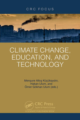Ulum / Alkis Küçükaydin / Alkis Kucukaydin |  Climate Change, Education, and Technology | Buch |  Sack Fachmedien