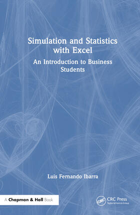 Ibarra |  Simulation and Statistics with Excel | Buch |  Sack Fachmedien