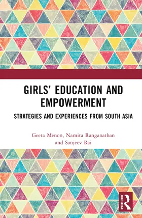 Menon / Ranganathan / Rai |  Girls' Education and Empowerment | Buch |  Sack Fachmedien