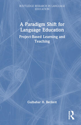 Beckett |  A Paradigm Shift for Language Education | Buch |  Sack Fachmedien