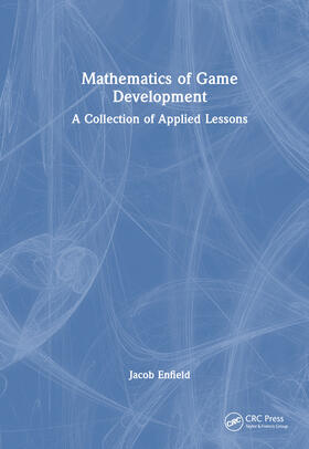 Enfield |  Mathematics of Game Development | Buch |  Sack Fachmedien
