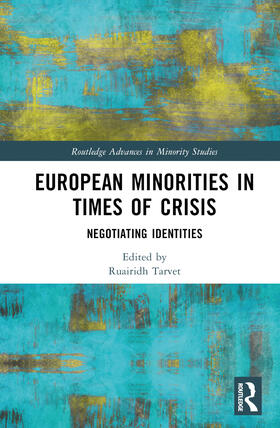 Tarvet |  European Minorities in Times of Crisis | Buch |  Sack Fachmedien