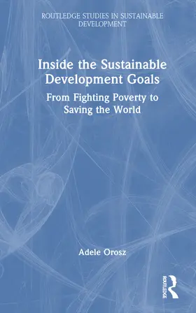 Orosz | Inside the Sustainable Development Goals | Buch | 978-1-032-70264-3 | sack.de