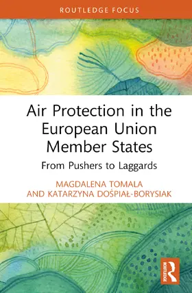 Tomala / Dospial-Borysiak |  Air Protection in the European Union Member States | Buch |  Sack Fachmedien