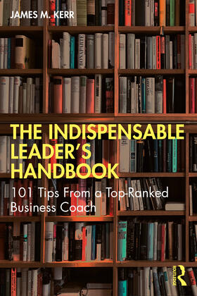 Kerr |  The Indispensable Leader's Handbook | Buch |  Sack Fachmedien