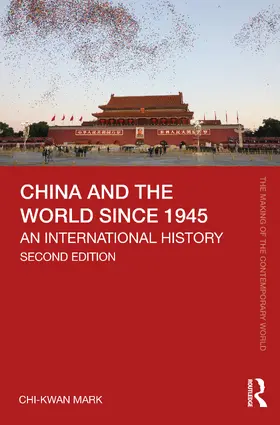 Mark |  China and the World since 1945 | Buch |  Sack Fachmedien