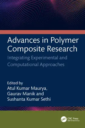 Kumar Maurya / Manik / Kumar Sethi |  Advances in Polymer Composite Research | Buch |  Sack Fachmedien