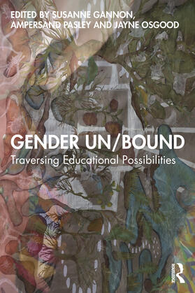 Pasley / Gannon / Osgood |  Gender Un/Bound | Buch |  Sack Fachmedien