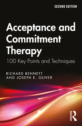 Oliver / Bennett |  Acceptance and Commitment Therapy | Buch |  Sack Fachmedien