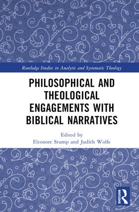 Stump / Wolfe |  Biblical Narratives and Human Flourishing | Buch |  Sack Fachmedien
