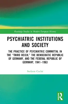 Coché |  Psychiatric Institutions and Society | Buch |  Sack Fachmedien