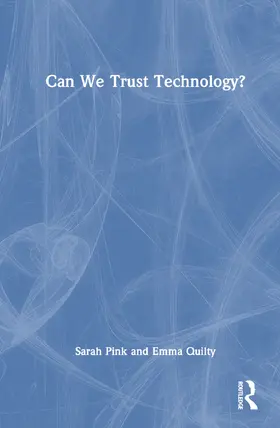 Quilty / Pink |  Can We Trust Technology? | Buch |  Sack Fachmedien