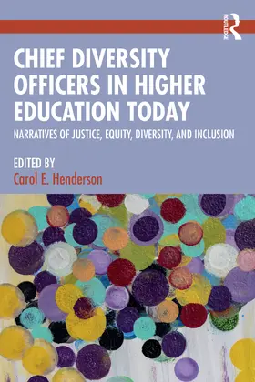 Henderson |  Chief Diversity Officers in Higher Education Today | Buch |  Sack Fachmedien