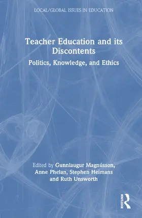 Magnússon / Phelan / Heimans |  Teacher Education and Its Discontents | Buch |  Sack Fachmedien