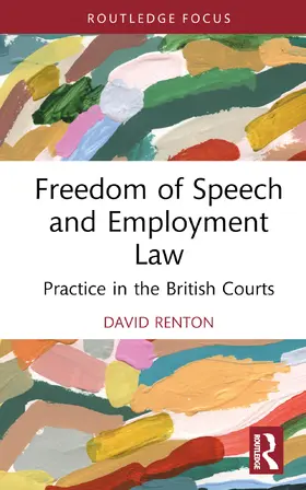 Renton |  Freedom of Speech and Employment Law | Buch |  Sack Fachmedien