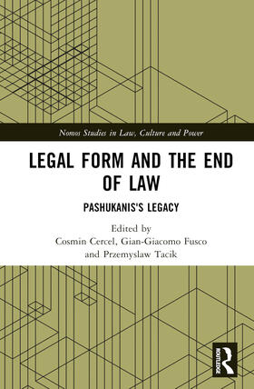 Cercel / Fusco / Tacik |  Legal Form and the End of Law | Buch |  Sack Fachmedien