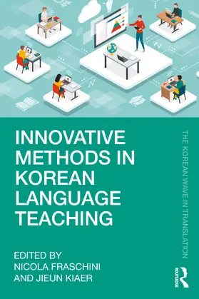 Kiaer / Fraschini |  Innovative Methods in Korean Language Teaching | Buch |  Sack Fachmedien