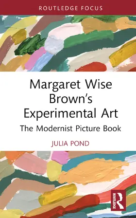 Pond |  Margaret Wise Brown's Experimental Art | Buch |  Sack Fachmedien