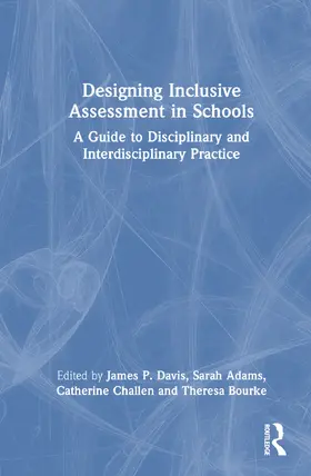 Challen / Davis / Adams |  Designing Inclusive Assessment in Schools | Buch |  Sack Fachmedien