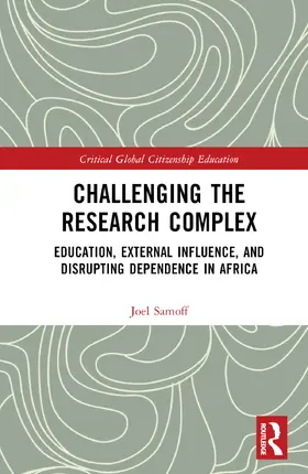 Samoff |  Challenging the Research Complex | Buch |  Sack Fachmedien