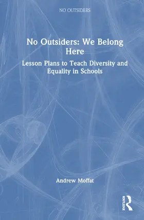 Moffat |  No Outsiders: We Belong Here | Buch |  Sack Fachmedien