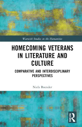 Boender |  Homecoming Veterans in Literature and Culture | Buch |  Sack Fachmedien