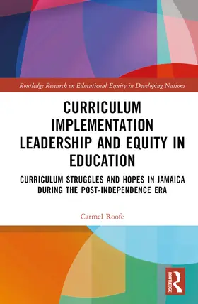 Roofe |  Curriculum Implementation Leadership and Equity in Education | Buch |  Sack Fachmedien