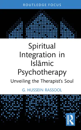 Rassool |  Spiritual Integration in Islamic Psychotherapy | Buch |  Sack Fachmedien