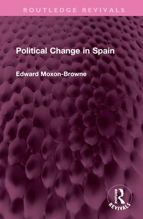 Moxon-Browne |  Political Change in Spain | Buch |  Sack Fachmedien