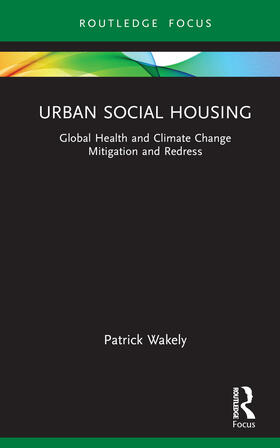 Wakely |  Urban Social Housing | Buch |  Sack Fachmedien
